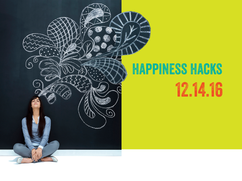 Happiness Hacks